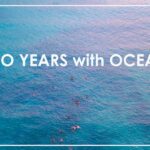 TWO YEARS with OCEAN